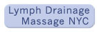 Lymph Drainage Massage NYC